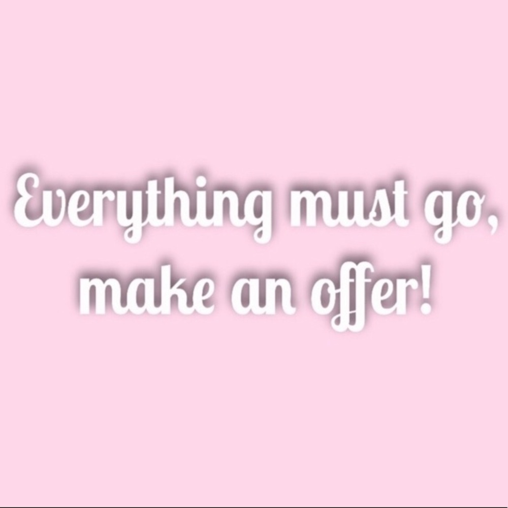 Accepting all Reasonable Offers!